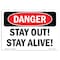 Signmission OSHA Danger Sign, Stay Out! Stay Alive!, 10in X 7in Decal, 7" W, 10" L, Landscape OS-DS-D-710-L-1883 - alternate 1